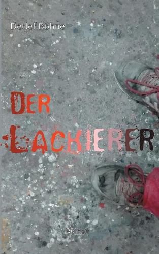 Cover image for Der Lackierer