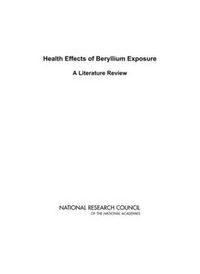 Cover image for Health Effects of Beryllium Exposure: A Literature Review