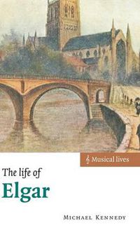 Cover image for The Life of Elgar