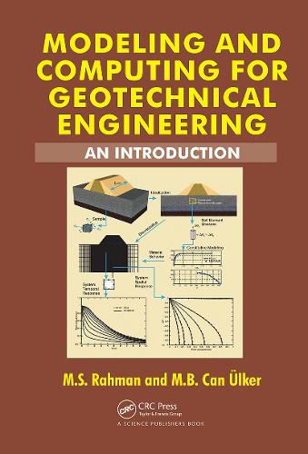 Cover image for Modeling and Computing for Geotechnical Engineering: An Introduction