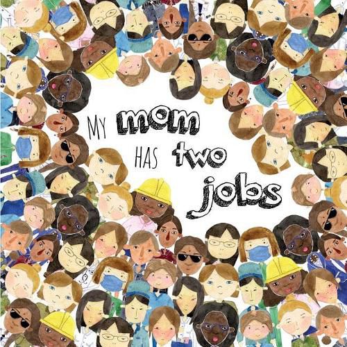 Cover image for My Mom Has Two Jobs