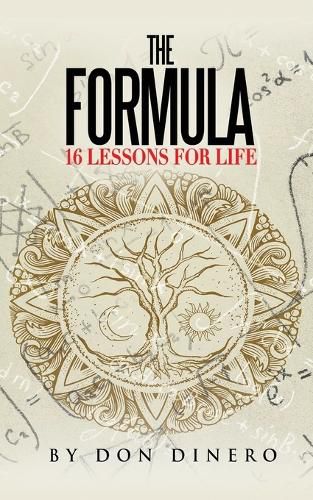 The Formula: 16 Lessons For Life