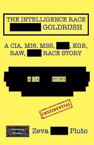 Cover image for The Intelligence Race Goldrush