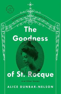 Cover image for The Goodness of St. Rocque: And Other Stories