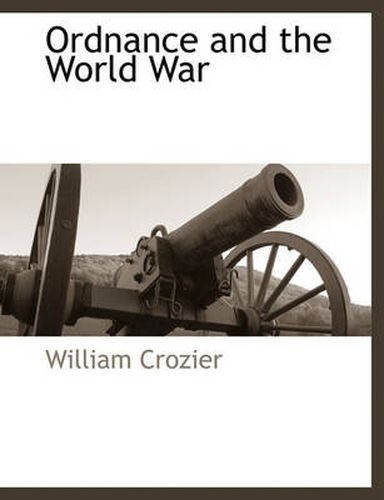 Cover image for Ordnance and the World War