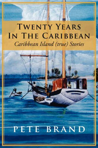 Cover image for Twenty Years in the Caribbean