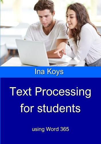 Cover image for Text Processing for Students: using Word 365