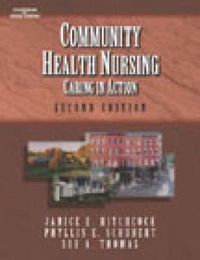 Cover image for Community Health Nursing: Caring in Action