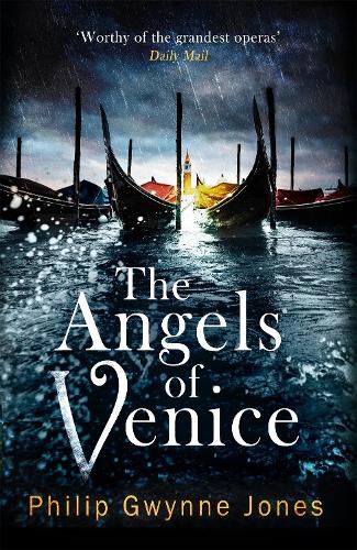 Cover image for The Angels of Venice: a haunting new thriller set in the heart of Italy's most secretive city