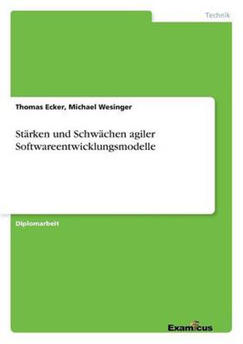 Cover image for Starken und Schwachen agiler Softwareentwicklungsmodelle