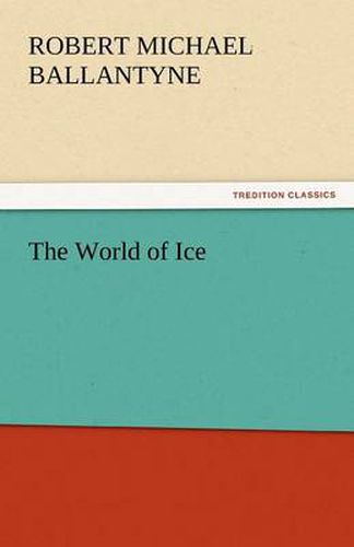 Cover image for The World of Ice