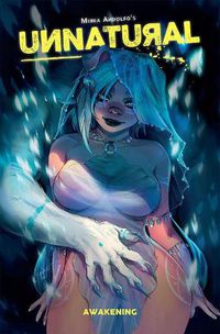 Cover image for Unnatural Volume 1: Awakening