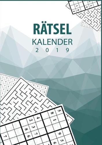 Cover image for Ratsel Kalender 2019 - Terminplaner & Kalender 2019 mit 90 Ratseln: Plane deinen Alltag mit dem Monatsplaner mit Ratseln