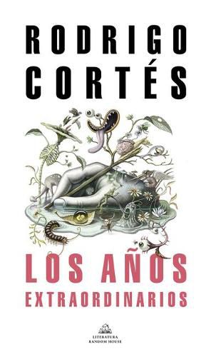 Cover image for Los anos extraodinarios / The Extraordinary Years