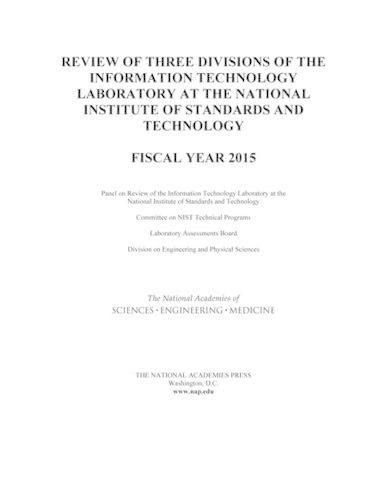 Review of Three Divisions of the Information Technology Laboratory at the National Institute of Standards and Technology: Fiscal Year 2015