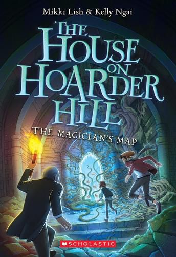 Cover image for The Magician's Map (the House on Hoarder Hill Book #2)