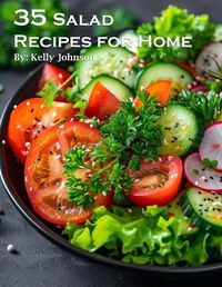 Cover image for 35 Salad Recipes for Home