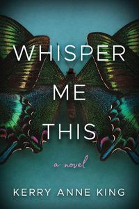 Cover image for Whisper Me This: A Novel