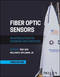 Cover image for Fiber Optic Sensors: An Introduction for Engineers and Scientists