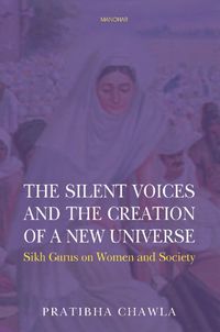 Cover image for The Silent Voices and the Creation of a New Universe