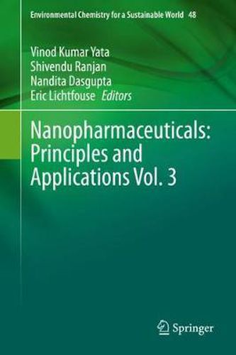 Cover image for Nanopharmaceuticals: Principles and Applications Vol. 3