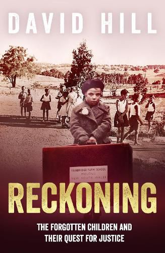 Cover image for Reckoning: The forgotten children and their quest for justice