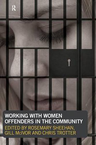 Cover image for Working with Women Offenders in the Community