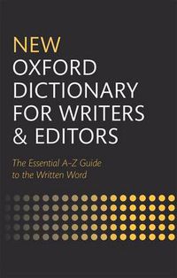 Cover image for New Oxford Dictionary for Writers and Editors