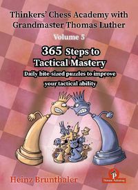 Cover image for Thinkers' Chess Academy with Grandmaster Thomas Luther - Volume 5