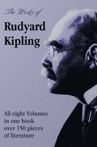 Cover image for The Works of Rudyard Kipling - 8 Volumes in One Edition