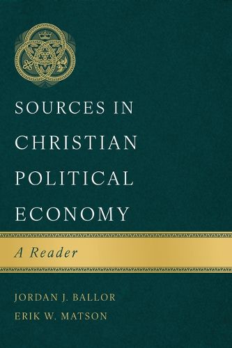 Cover image for Sources in Christian Political Economy