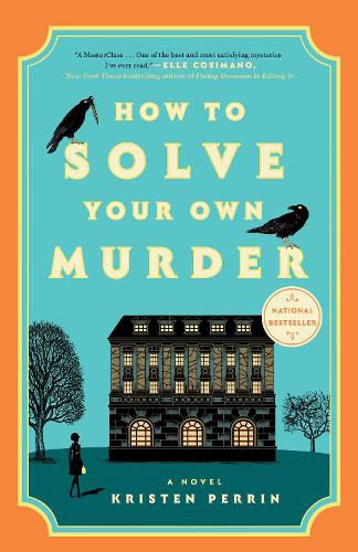 Cover image for How to Solve Your Own Murder