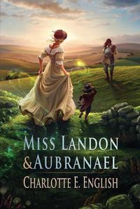 Cover image for Miss Landon and Aubranael
