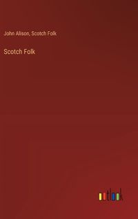 Cover image for Scotch Folk