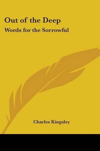 Cover image for Out of the Deep: Words for the Sorrowful