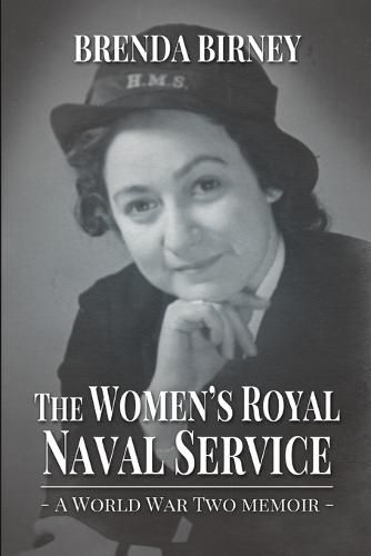 Cover image for The Women's Royal Naval Service: a World War Two Memoir