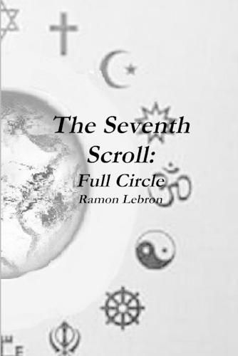 Cover image for The Seventh Scroll: Full Circle