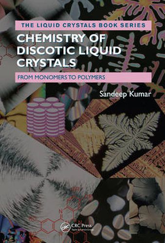 Cover image for Chemistry of Discotic Liquid Crystals: From Monomers to Polymers