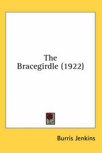 Cover image for The Bracegirdle (1922)