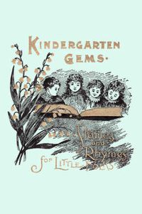 Cover image for Kindergarten Gems (Yesterday's Classics)