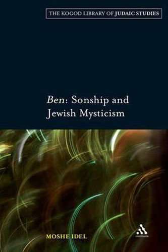 Cover image for Ben: Sonship and Jewish Mysticism