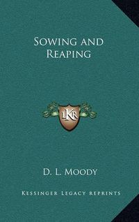 Cover image for Sowing and Reaping