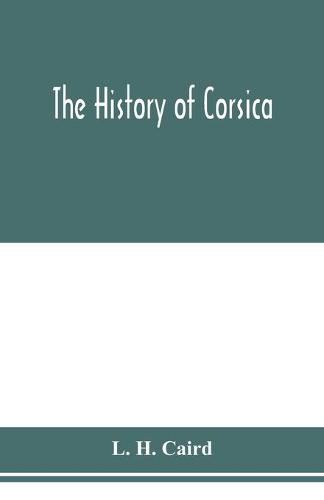 Cover image for The history of Corsica