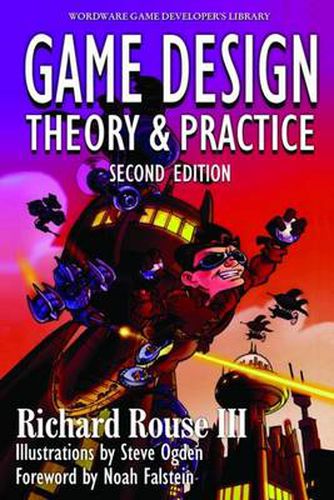 Cover image for Game  Design: Theory And Practice,