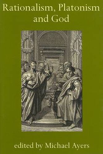 Cover image for Rationalism, Platonism and God: A Symposium on Early Modern Philosophy