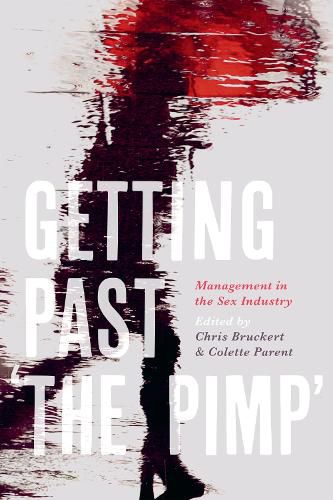 Cover image for Getting Past 'the Pimp': Management in the Sex Industry