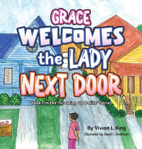 Grace Welcomes the Lady Next Door