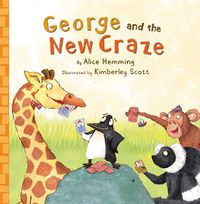 Cover image for George and the New Craze