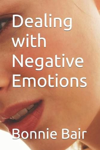 Cover image for Dealing with Negative Emotions