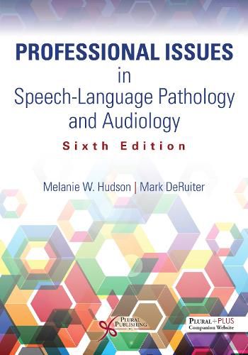 Professional Issues in Speech-Language Pathology and Audiology 2025